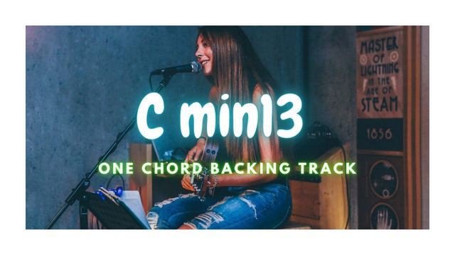 C min13 - ONE CHORD JAM PIANO BACKING TRACK смотреть онлайн