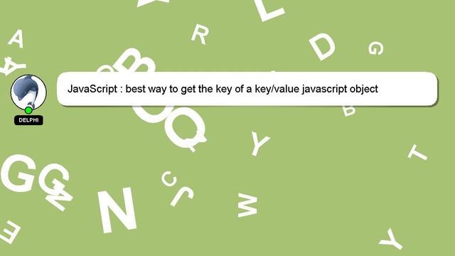 JavaScript : best way to get the key of a key/value javascript object смотреть онлайн