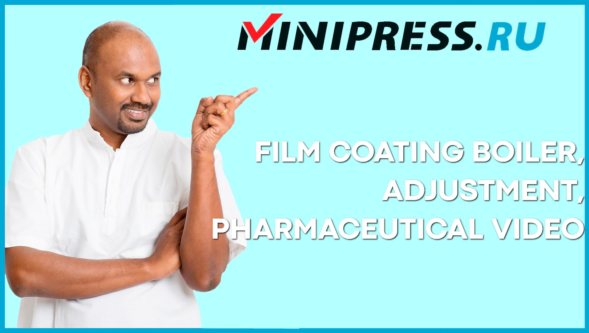 Film Coating Boiler Adjustment Pharmaceutical Video