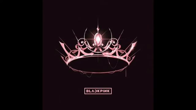 BLACKPINK- 'Love To Hate Me' Instrumental W/Backing Vocals