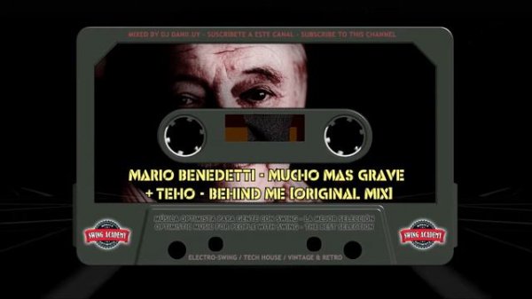 Benedetti - Mucho mas Grave + Teho - Behind Me - Remixed Literature
