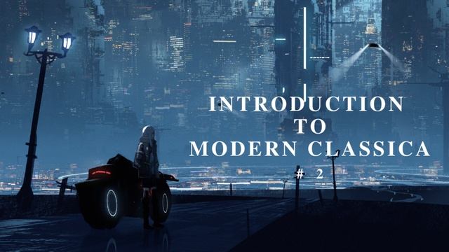 Introductions to Contemporary Classical Music # 2 смотреть онлайн