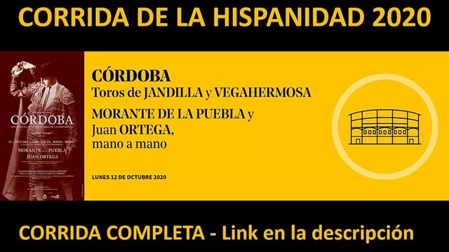 CORRIDA DE LA HISPANIDAD 2020 - CÓRDOBA | CORRIDA COMPLETA смотреть онлайн