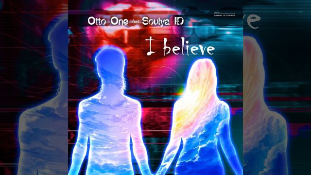 I Believe (Extended Mix) смотреть онлайн