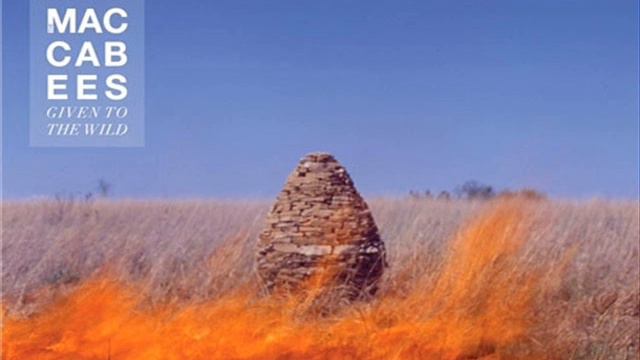 The Maccabees - Ayla (Given to the Wild) смотреть онлайн