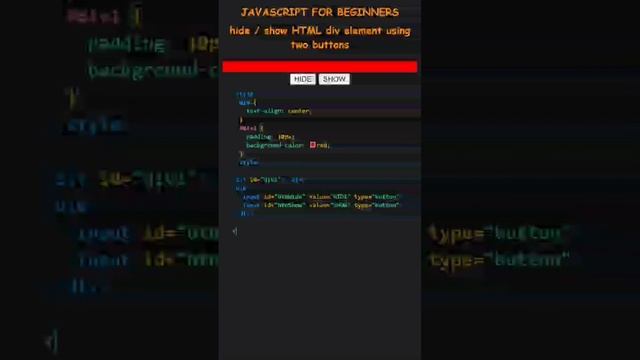 Hide / Show HTML Div Element using two buttons || JavaScript for Beginners || C4Code смотреть онлайн
