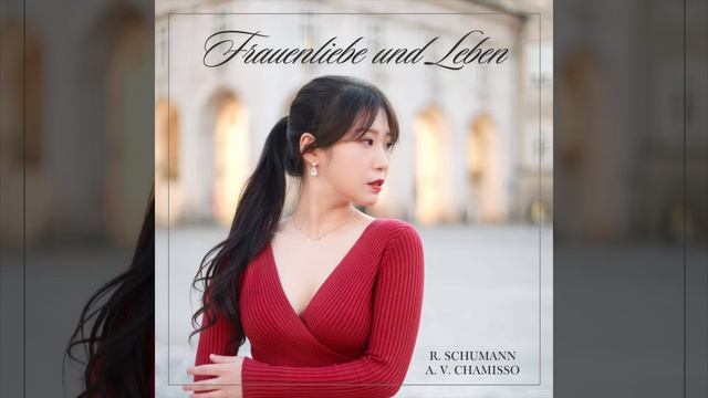[Frauenliebe und Leben] R. Schumann, A. v. Chamisso смотреть онлайн