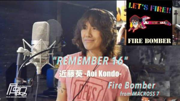 Fire Bomber ( Second Fire!! ) - Remember 16 「 Macross 7 OST 」