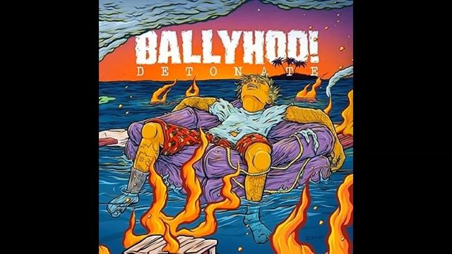 Ballyhoo! - Riddled with Bullets смотреть онлайн