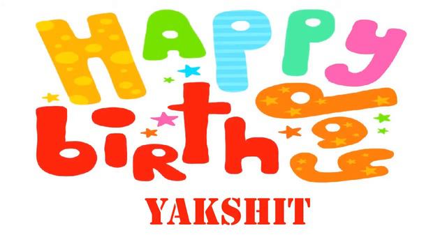 Yakshit   Wishes & Mensajes