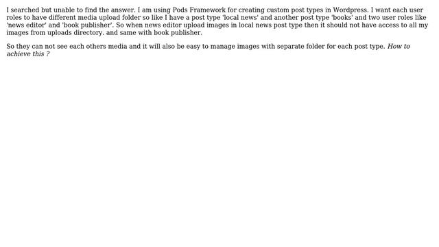 Wordpress Pods Custom Post Type - separate Media Upload folder for each custom Post Types смотреть онлайн