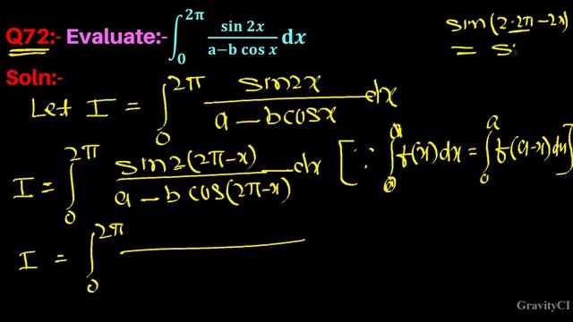 Q72 | Integral 0 to 2 pi sin 2x / a - b cos x dx | Integrate sin 2x / a - b cos x dx from 0 to 2 pi смотреть онлайн