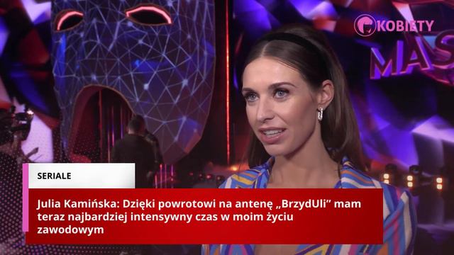 Julia Kamińska: Dzięki powrotowi na antenę „BrzydUli” mam teraz najbardziej intensywny czas w życiu смотреть онлайн