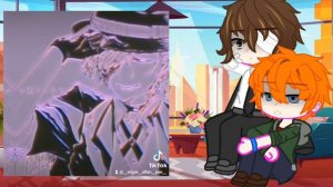 Реакция 15!Дазай и 15!Чуя на Тик Ток #1 В видео есть спойлер и яой.