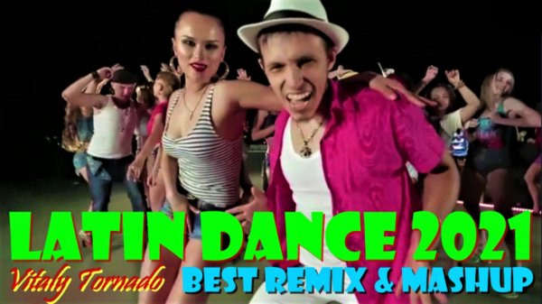 Vitaly Tornado - Latino Mashup