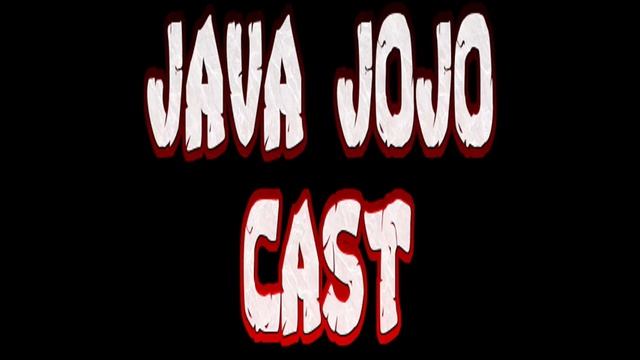 Java Jojo Cast Ep. 8 God's Voice смотреть онлайн