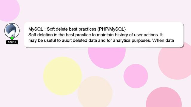 MySQL : Soft delete best practices (PHP/MySQL) смотреть онлайн