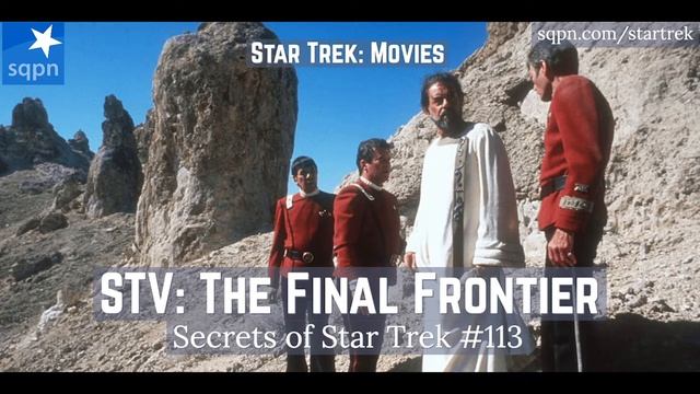 Star Trek V: The Final Frontier aka "The Search for God" - The Secrets of Star Trek смотреть онлайн