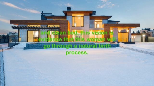 a large house in a dream for a pregnant woman