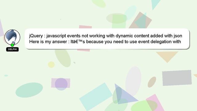 jQuery : javascript events not working with dynamic content added with json смотреть онлайн