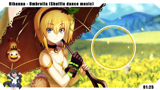 Nightcore | Umbrella (Shuffle Dance Music!)