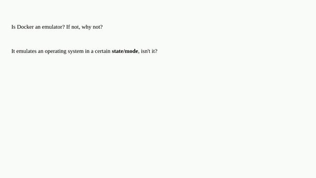Unix: Is Docker an emulator? If not, why not? смотреть онлайн