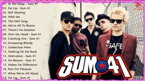 Sum 41 Greatest Hits Full Album - Best Songs Of Sum 41 Playlist 2022