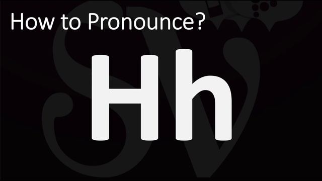 How to Pronounce the Letter H? | Learning English Alphabet смотреть онлайн