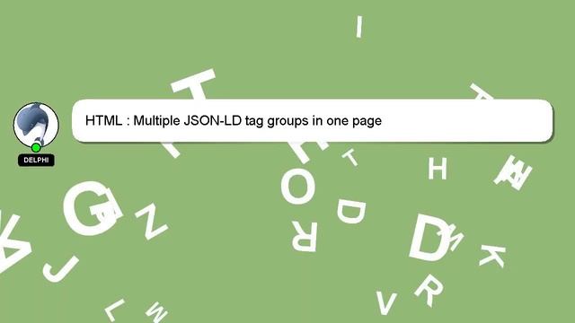 HTML : Multiple JSON-LD tag groups in one page смотреть онлайн