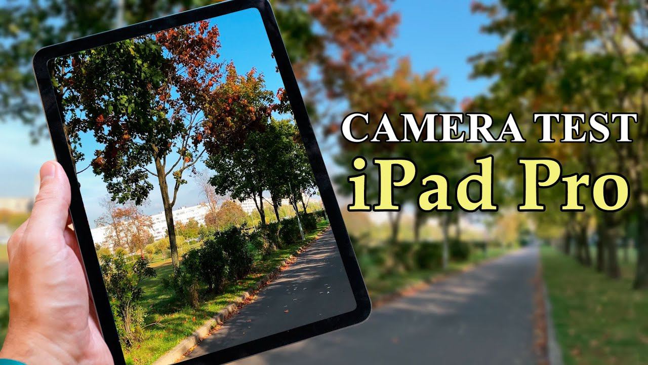 iPad Pro 12.9 (M1) - Тест камеры планшета (3840x2160 60fps)