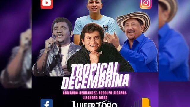 Mix Tropical Decembrina - Ciclón- Sirena del Amor- Pensándote- Fiesta en mi Pueblo -(Dj Luifer Toro смотреть онлайн