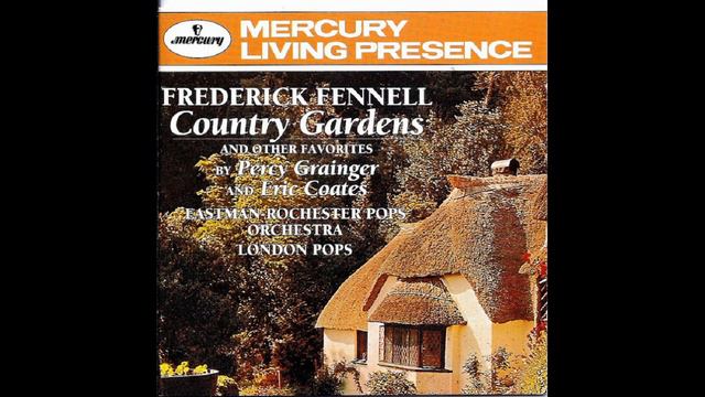 HANDEL IN THE STRAND (Percy Grainger) - Eastman-Rochester 'Pops' Orchestra/Frederick Fennell смотреть онлайн