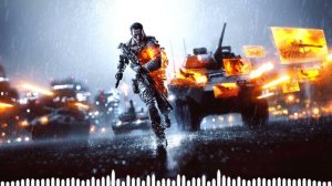 Атмосферный саундтрек Battlefield 4 / Ost Battlefield 4 Main Menu