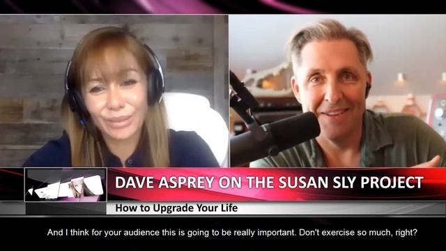 How to Upgrade Your Life with Bulletproof Creator, Dave Asprey | Susan Sly смотреть онлайн