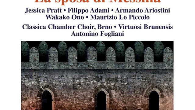 Act II: Egli mori (Chorus, Isabella, Beatrice, Diego, Cesare) смотреть онлайн