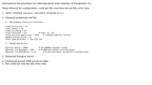 Databases: How to configure postgresql-9.2 to know blk_write_time in pg_stat_database? смотреть онлайн