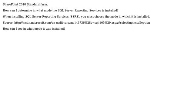 SharePoint 2010: How to determine in what mode SQL Server Reporting Services is installed смотреть онлайн