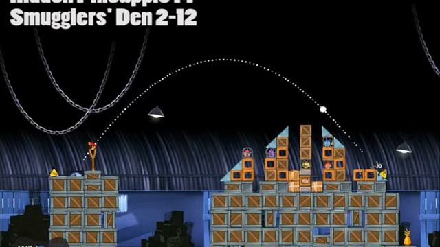 Hidden Pineapple 14 - Smugglers' Den 2-12 - Angry Birds: Rio