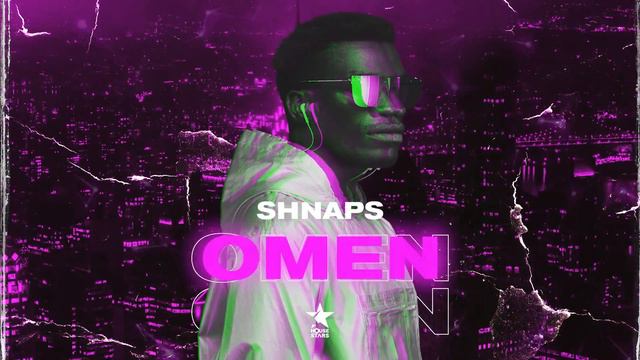 SHNAPS - Omen (Official Audio)