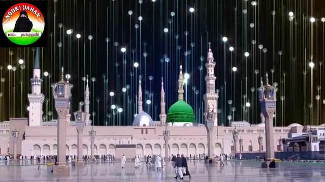 Kabhi to nat mai jakar sunaungi madeene me (NOOR JAHAN PRATAPGARHI) смотреть онлайн