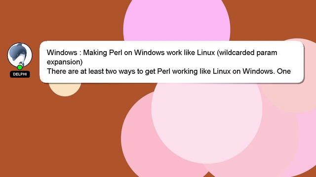 Windows : Making Perl on Windows work like Linux (wildcarded param expansion) смотреть онлайн
