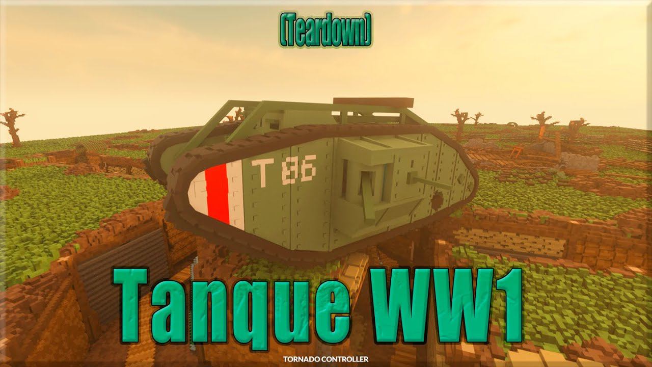 Map with WW1 tank (Teardown) смотреть онлайн