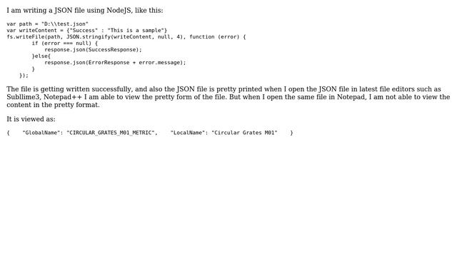writing JSON file not having line breaks when i open in Notepad. But is pretty view with other... смотреть онлайн