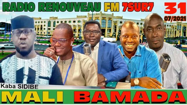 RADIO RENOUVEAU FM 7SUR7 31 /07/ 2021 смотреть онлайн