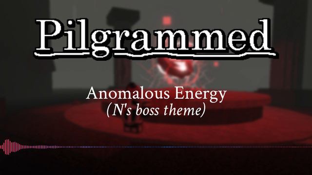 Pilgrammed - Anomalous Energy (N's boss theme) смотреть онлайн