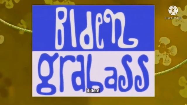 SpongeBob SquarePants Biden Grabass Theme Song In Mari Group