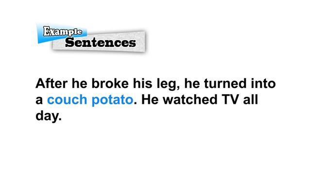 English Slang / Idioms: Couch Potato