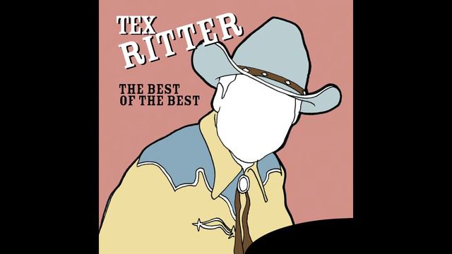 Tex Ritter - I'm Wastin' My Tears on You смотреть онлайн