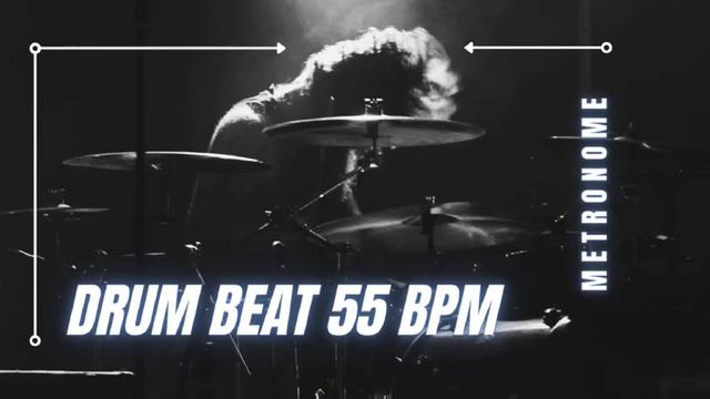 Drum Beat Metronome 55 BPM смотреть онлайн