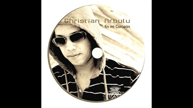 Christian Arbulu - Hidrátame (2do Disco) смотреть онлайн